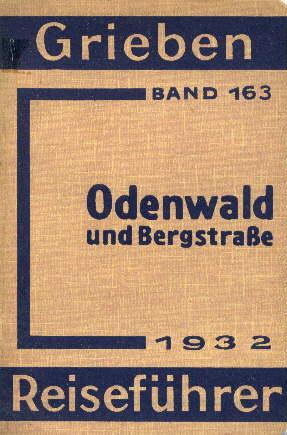 Odenwald und Bergstrasse mit Angaben für Automobilisten. 7.Auflage. Mit 5 Karten.