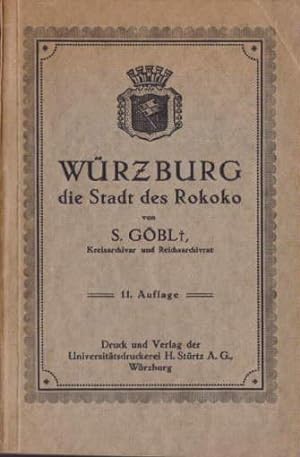 Seller image for Wrzburg. Ein kulturhistorisches Stdtebild. Elfte Auflage. Mit 114 Abbildungen nach der Natur aufgenommen. for sale by Antiquariat Heinz Tessin