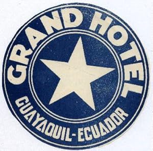 Imagen del vendedor de Grand Hote Guayaquil - Ecuador. In blau gedruckt. a la venta por Antiquariat Heinz Tessin