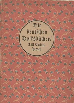 Seller image for Die Deutschen Volksbcher. Till Eulenspielgel. 4.-6.Tausend. for sale by Antiquariat Heinz Tessin