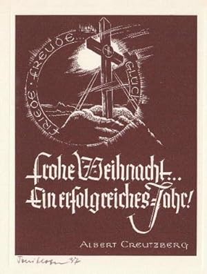 Neujahrswunsch für 1938 von Albert Creutzberg. Bleischnitt von Toni Hofer, links unten mit Bleist...
