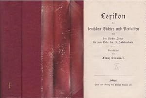 Bild des Verkufers fr Lexikon der deutschen Dichter und Prosaisten von den ltesten Zeiten bis zum Ende des 18. Jahrhunderts. zum Verkauf von Antiquariat Heinz Tessin