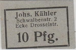 Johs. Kähler, Schwalbenstr. 2, Ecke Drosselstr. Notgeld über 10 Pfg.