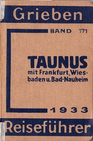 Bild des Verkufers fr Der Taunus. 7.Auflage. Mit 9 Karten, 1 Grundri. zum Verkauf von Antiquariat Heinz Tessin