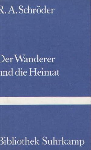 Bild des Verkufers fr Der Wanderer und die Heimat. 14.-15.Tausend. zum Verkauf von Antiquariat Heinz Tessin