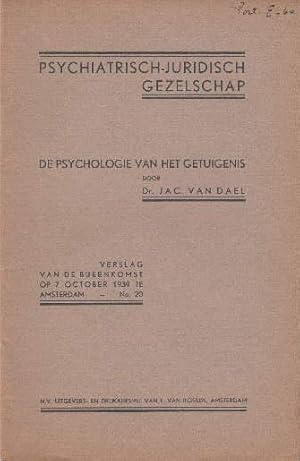 De Psychologie van het getuigens. Verslag van de Bijeenkomst op 7 October 1939.