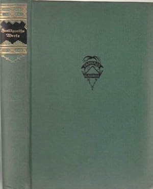 Imagen del vendedor de Ausgewhlte Werke. Herausgegeben von Ludwig Schrder. Sechs Teile in einem Band. Mit 3 Bildnissen, zwei Abbildungen und einem Briefe als Handschriftenprobe. a la venta por Antiquariat Heinz Tessin