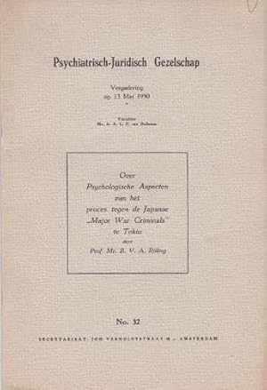 Over Psychologische Aspecten van het proces tegen de Japanese Major War Criminals" te Tokio. Ver...