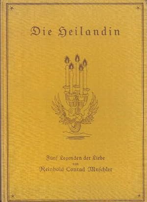 Seller image for Die Heilandin. Fnf Legenden der Liebe. Mit 7 Bildern von Ferdinand Staeger. for sale by Antiquariat Heinz Tessin