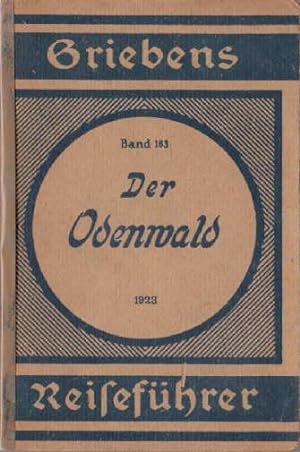 Seller image for Der Odenwald. Praktischer Reisefhrer. 5.Auflage. Mit 4 Karten. for sale by Antiquariat Heinz Tessin