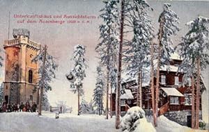 Unterkunftshaus und Aussichtsturm auf dem Auersberge. Ansichtskarte in farbigem Lichtdruck. Abges...