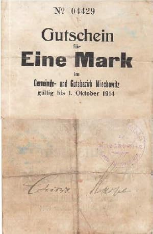 Gutschein für Eine Mark im Gemeinde- und Gutsbezirk Michowitz, gültig bis 1. Oktober 1914.