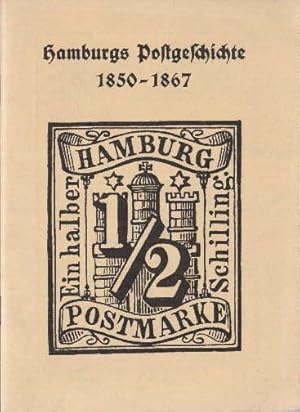 Postgeschichte 1850-1867. Vereinsbuch 1959 des Hamburg-Altonaer Verein für Briefmarkenkunde zu Ha...