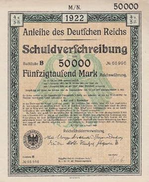 des Deutschen Reiches 1922. Schuldverschreibung über 50000 Mark.