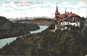 Isartal. Hotel Konradshöhe. Ansichtskarte in farbigem Lichtdruck. Abgestempelt 1907.