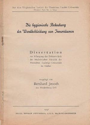 Die hygienische Bedeutung der Wandbekleidung von Innenräumen. Dissertation.