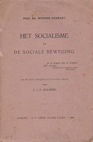 Image du vendeur pour Het Socialisme en de sociale Beweging. Naar den zesde duitschen Druk. mis en vente par Antiquariat Heinz Tessin