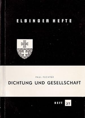 Dichtung und Gesellschaft. Drei Beiträge zur Zeitkritik .