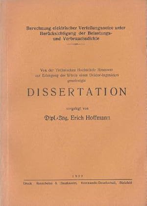 Bild des Verkufers fr Berechnung elektrischer Verteilungsnetze unter Bercksichtigung der Belastungs- und Verbrauchsdichte. Dissertation. zum Verkauf von Antiquariat Heinz Tessin