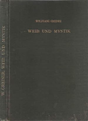 Image du vendeur pour Weib und Mystik. Eine Sittengeschichte des Okkulten. Mit 8 Tafeln und 10 Textabbildungen. mis en vente par Antiquariat Heinz Tessin