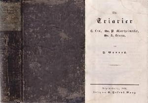 Die Triarier. H.Leo, Dr.P.Marheinecke, Dr.K.Bruno. Angebunden : Athanasius. Zweite Auflage. Angeb...