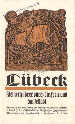 Seller image for Lbeck. Kleiner Fhrer durch die Freie und Hansestadt. Mit einigen Abbildungen. for sale by Antiquariat Heinz Tessin