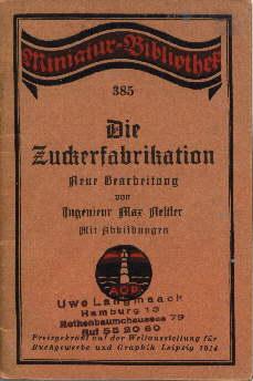 Immagine del venditore per Die Zuckerfabrikation. Neue Bearbeitung. Mit 8 Textillustrationen. venduto da Antiquariat Heinz Tessin