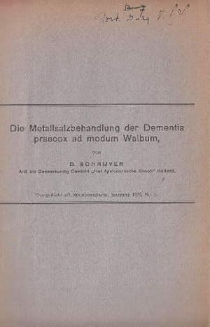 Imagen del vendedor de Die Metallsalzbehandlung der Dementia praecox ad modum Walbum. a la venta por Antiquariat Heinz Tessin