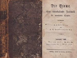 Die Biene. Eine unterhaltende Zeitschrift für mancherlei Stände. Jahrgang 1822, drittes und viert...