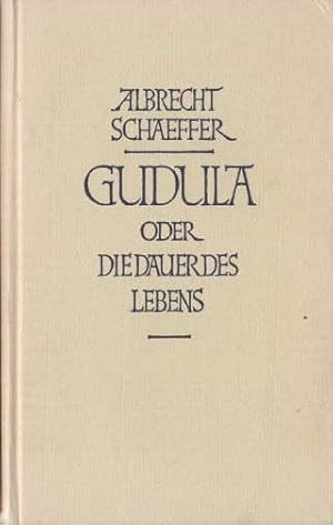 Bild des Verkufers fr Gudula oder Die Dauer des Lebens. 14.-19.Tausend. zum Verkauf von Antiquariat Heinz Tessin