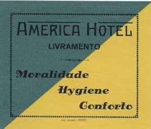 Bild des Verkufers fr Amerika Hotel Livramento. Moralidade - Hygiene - Conforto. In gelb und grn gedruckt. zum Verkauf von Antiquariat Heinz Tessin