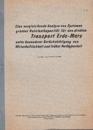 Eine vergleichende Analyse von Systemen grosser Nutzlastkapazität für den direkten Transport Erde...