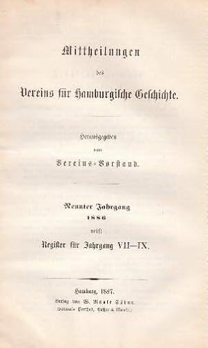 Bild des Verkufers fr des Vereins fr Hamburgische Geschichte. Im Auftrage des Vorstandes herausgegeben von Dr. Karl Koppmann. Neunter Jahrgang nebst Register fr Jahrgang VII-IX. zum Verkauf von Antiquariat Heinz Tessin