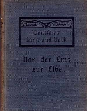 Image du vendeur pour Vom Ems- und Weserland zum Elbestrand in Lied, Spruch und Prosa-Schilderungen. Buchschmuck von Ewald Manz. mis en vente par Antiquariat Heinz Tessin