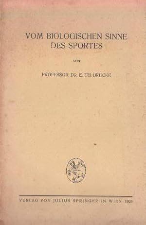 Bild des Verkufers fr Vom Biologischen Sinne des Sports. zum Verkauf von Antiquariat Heinz Tessin