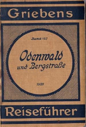 Seller image for Odenwald und Bergstrae. 6.Auflage. Mit 5 Karten. for sale by Antiquariat Heinz Tessin