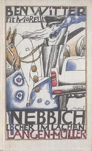 Imagen del vendedor de Nebbich. Lcher im Lachen. Mit 12 Zeichnungen von Pit Morell. a la venta por Antiquariat Heinz Tessin