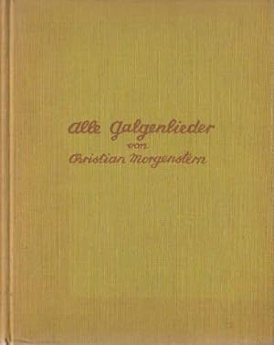Seller image for Alle Galgenlieder. Galgenlieder. Palmstrm. Palma Kunkel. Gingganz. for sale by Antiquariat Heinz Tessin
