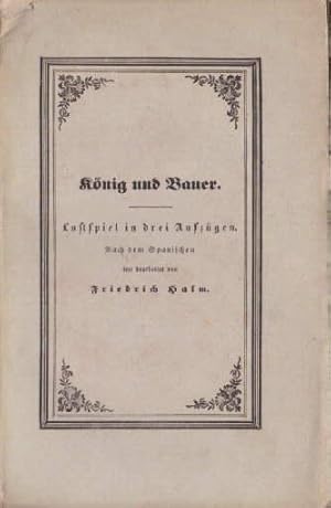 Image du vendeur pour Knig und Bauer. Lustspiel in drei Aufzgen. mis en vente par Antiquariat Heinz Tessin