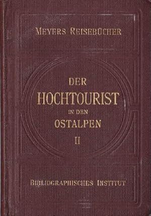 Imagen del vendedor de Der Hochtourist in den Ostalpen. Begrndet von Ludwig Purtscheller und Heinrich Hess. 5.Auflage. Zweiter Band. Nrdliche Ostalpen von der Isar bis zur Salzach. Karwendel, Rofangebirge, Kaisergebirge, Loferer und Leoganger Steinberg, B Kalkalpen, Bayrische Voralpen. Mit 14 Kammverlauf- und 13 Anstiegsskizzen. a la venta por Antiquariat Heinz Tessin