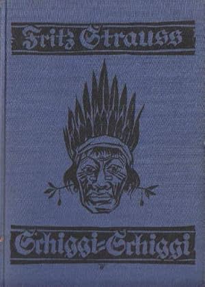 Imagen del vendedor de Schiggi-Schiggi. Abenteuer des Leo Parcus in den Urwldern Boliviens. Mit 2 Kartenskizzen, 1 Portrt und 8 Tafeln. a la venta por Antiquariat Heinz Tessin