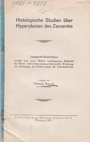 Histologische Studien über Hyperplasien des Zementes. Inaugural-Dissertation.