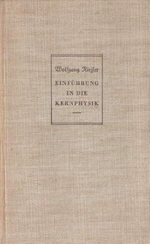 Einführung in die Kernphysik.