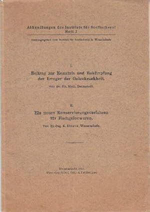 des Instituts für Seefischerei, Heft 2: I.: Beitrag zur Kenntnis und Bekämpfung der Erreger der G...