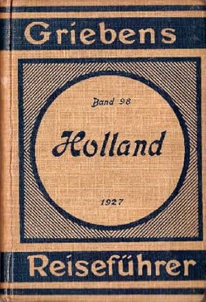 Holland. 16.Auflage. Mit 9 Karten und 3 Grundrissen.