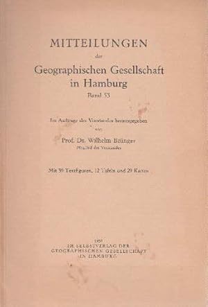 Image du vendeur pour Mitteilungen der Geographischen Gesellschaft in Hamburg, Band 53. Mit 29 Karten, 12 Tafeln und 39 Textfiguren. mis en vente par Antiquariat Heinz Tessin