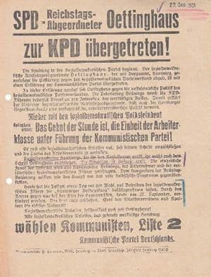 Bild des Verkufers fr SPD-Reichstagsabgeordneter Oettinghaus zur KPD bergetreten !. Alle sozialdemokratischen Arbeiter, das gesamt werkttige Hamburg whlen Kommunisten, Liste 2. zum Verkauf von Antiquariat Heinz Tessin