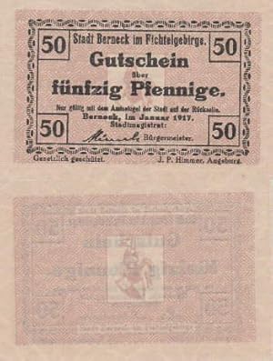 Notgeld der Stadt Berneck im Fichtelgebirge. Gutscheine über 50 Pfennige.