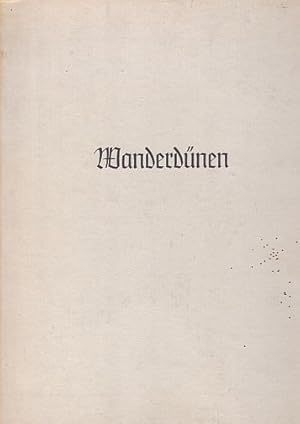 Imagen del vendedor de Wanderdnen. Bild einer Urlandschaft. 2.Auflage. Mit 64 Abbildungen. a la venta por Antiquariat Heinz Tessin