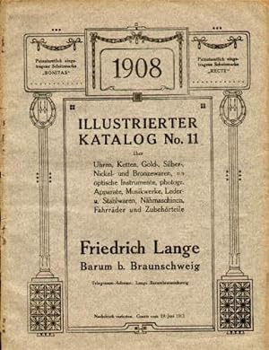 Friedrich Lange, Barum bei Braunschweig. Illustrierter Katalog No. 11 über Uhren, Ketten, Gold-, ...